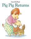 PIG PIG RETURNS