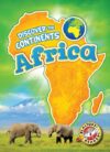 Africa  (Discover Continents)
