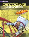 Decoding Genes with Max Axiom Super Scientist: 4