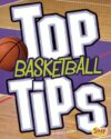 Top Basketball Tips (Top Sports Tips)
