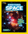 National Geographic Kids Everything Space: Blast