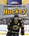 Superfan's Guide to Pro Hockey Teams