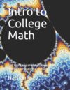 Intro to College Math: Basic arithmetic geometry