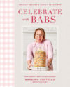 Celebrate with Babs: Holiday Recipes & Family Tra