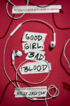 Good Girl Bad Blood #2 (Good Girl's Guide to Murde