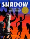 Shadow (1983 Caldecott Medal)