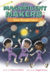 Magnificent Makers #5: Race Through Space