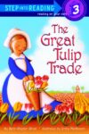 Great Tulip Trade (Step Into Reading Level 3)