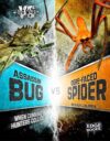 Assassin Bug vs. Ogre-Faced Spider: When Cunning