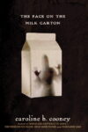 Face on the Milk Carton ( Face on the Milk Carton