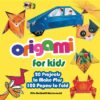 Origami for Kids