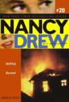 Getting Burned #20 (Nancy Drew Girl Detective)