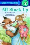 All Stuck Up (Step Into Reading LVL 2)