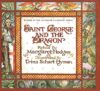 Saint George and the Dragon(1985 Caldecott Medal)