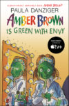 Amber Brown Is Green with Envy #9 (Amber Brown)