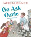 Go Ask Ozzie: A Rotten Richie Story