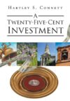 Twenty-Five-Cent Investment