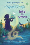 Into the Waves #11 (Disney: The Never Girls)
