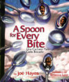 Spoon for Every Bite / Una Cuchara Para Cada Bocad