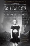 Hollow City #2 (Miss Peregrine's Peculiar Children