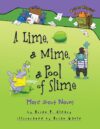 Lime a Mime a Pool of Slime: More about Nouns(HC)