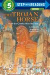 Trojan Horse: How the Greeks Won War (SIR Level 5)