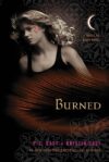 Burned #7 (House of Night Novels)