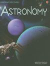 Astronomy (Usborne Discovery)