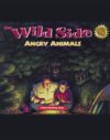 Wild Side: Angry Animals ( Critical Reading )