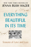 Everything Beautiful in Its Time: Seasons of Love