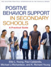 Positive Behavior Support in Secondary Schools: A