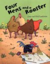 Four Hens and a Rooster