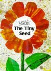 Tiny Seed (World of Eric Carle)(HC)