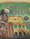Meet the Ancient Romans (Encounters with the Past)
