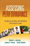 Assessing Performance: Designing Scoring and Valid