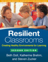 Resilient Classrooms 2e