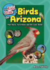 Kids' Guide to Birds of Arizona: Fun Facts