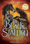 Black Stallion Revolts (Black Stallion)