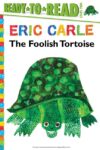 Foolish Tortoise (Ready-To-Read Level 2) (World