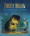 Firefly Hollow (HC)