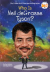 Who Is Neil Degrasse Tyson? (Who Is?)