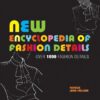 New Encyclopedia of Fashion Details: Over 1000 Fas