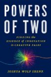 POWERS OF TWO : FINDING THE ESSENCE OF I