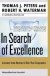 IN SEARCH OF EXCELLENCE : LESSONS FROM A