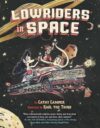 Lowriders in Space  (Lowriders)