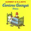 CURIOUS GEORGE'S DREAM