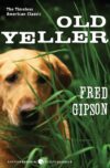 Old Yeller  ( Perennial Classics )