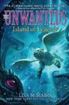 Island of Legends #4 (Unwanteds) (HC)