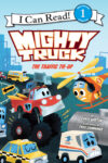 Mighty Truck: The Traffic Tie-Up (I Can Read Lvl 1