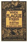 When Plague Strikes: The Black Death Smallpox AIDS